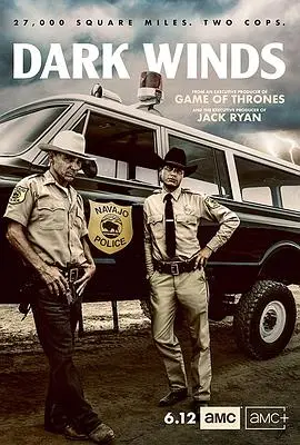 《黑暗之风 第一季》：纳瓦霍警官的惊悚迷局，古老传说与现代罪案的交织！